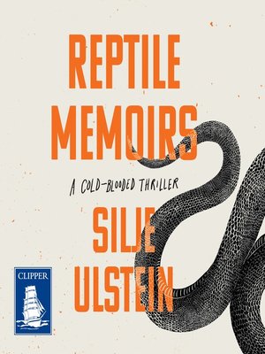cover image of Reptile Memoirs